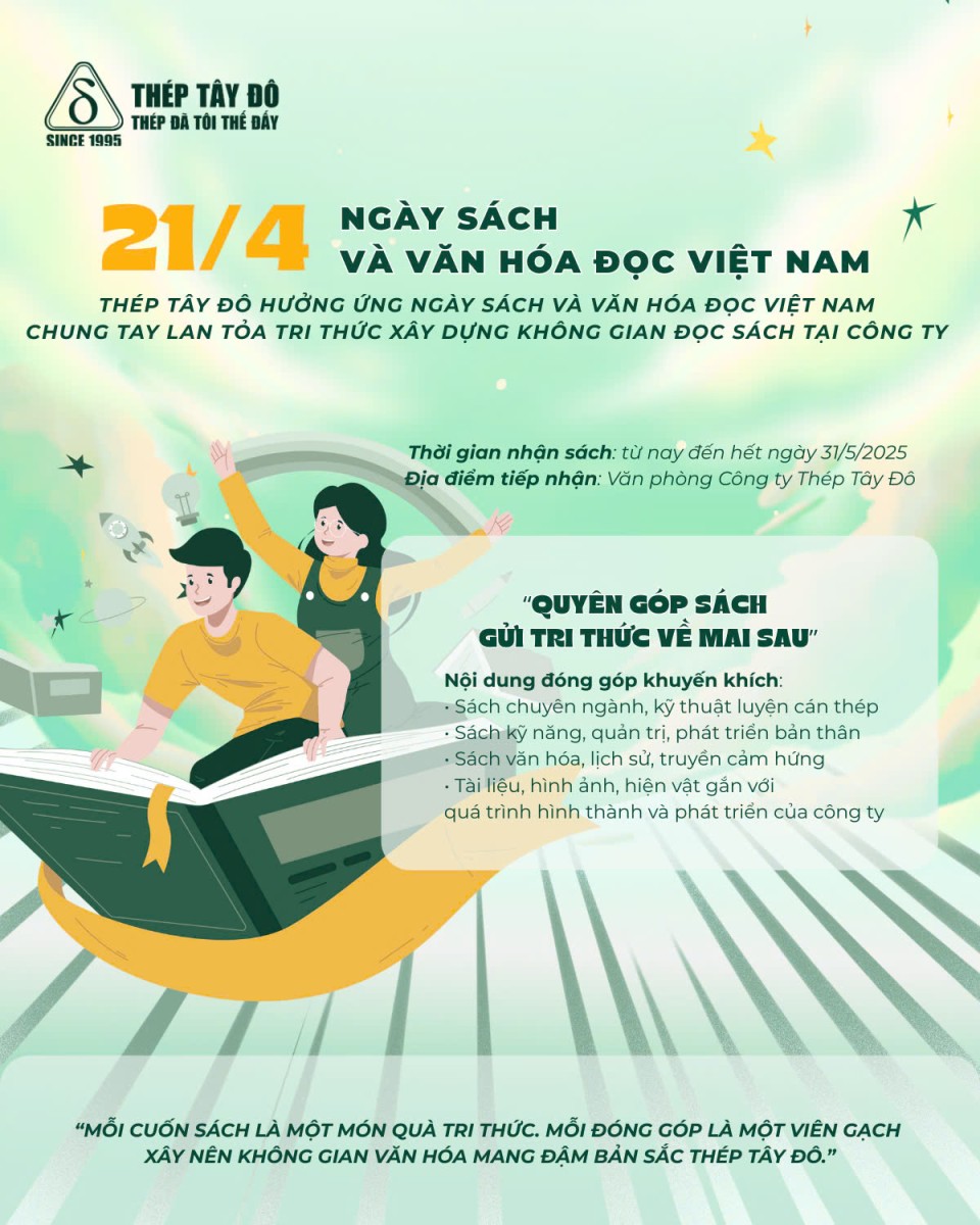 THÉP TÂY ĐÔ HƯỞNG ỨNG NGÀY SÁCH VÀ VĂN HÓA ĐỌC VIỆT NAM: CHUNG TAY LAN TỎA TRI THỨC – XÂY DỰNG KHÔNG GIAN ĐỌC SÁCH TẠI CÔNG TY